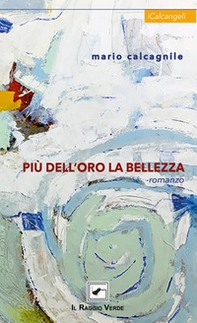 Più dell'oro la bellezza - Librerie.coop