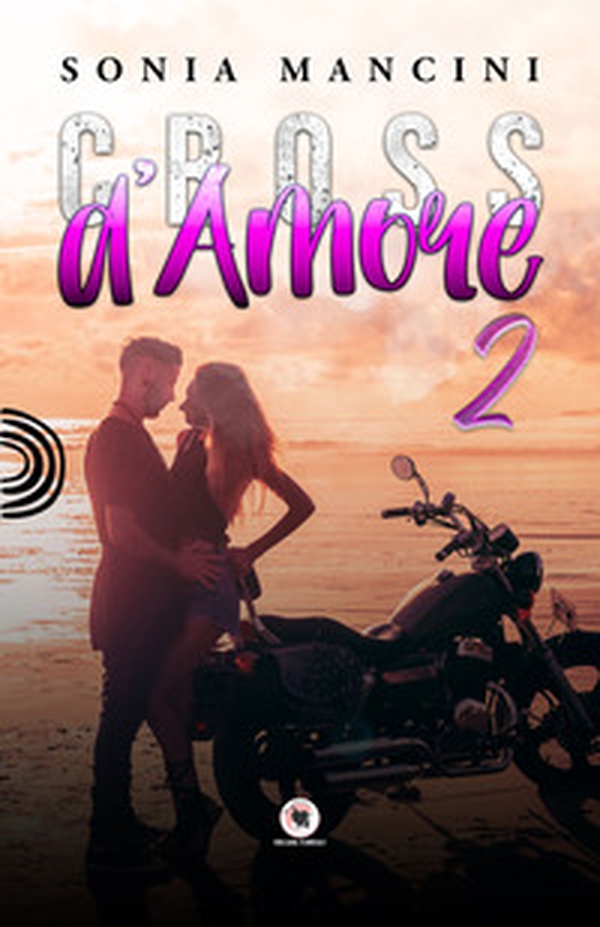 Cross d'amore - Vol. 2 - Librerie.coop Cross d'amore - Vol. 2 - Librerie.coop