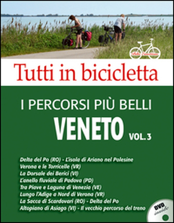 I percorsi più belli del Veneto. DVD - Librerie.coop I percorsi più belli del Veneto. DVD - Librerie.coop