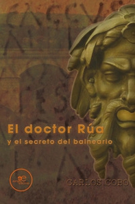 El doctor Rúa y el secreto del balneario - Librerie.coop