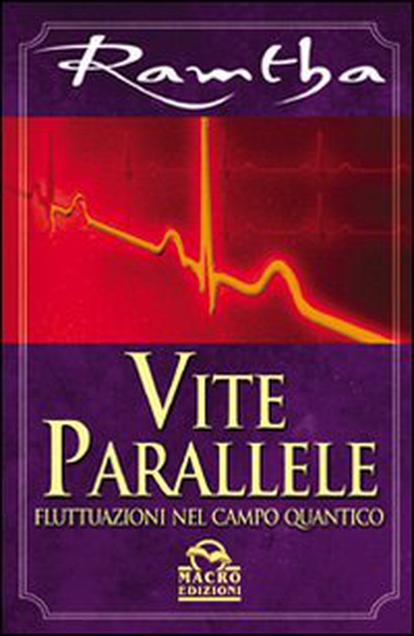 Vite parallele. Fluttuazioni nel campo quantico - Librerie.coop Vite parallele. Fluttuazioni nel campo quantico - Librerie.coop