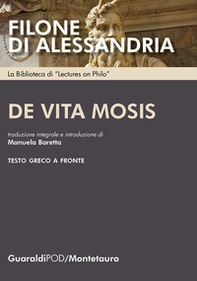 De vita Mosis. Testo greco a fronte - Librerie.coop De vita Mosis. Testo greco a fronte - Librerie.coop