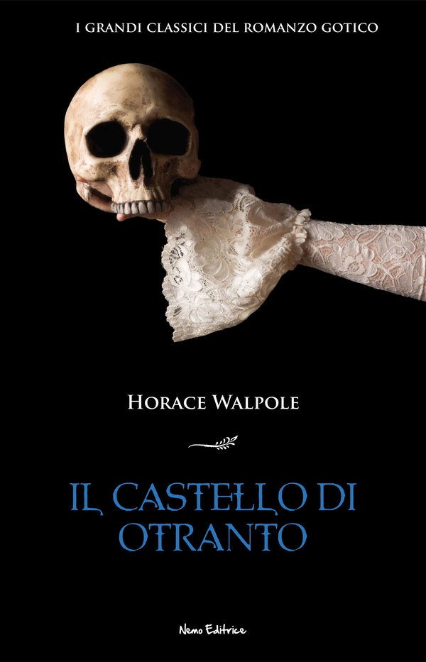 Il castello di Otranto - Librerie.coop Il castello di Otranto - Librerie.coop