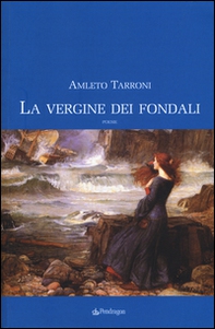 La vergine dei fondali - Librerie.coop La vergine dei fondali - Librerie.coop