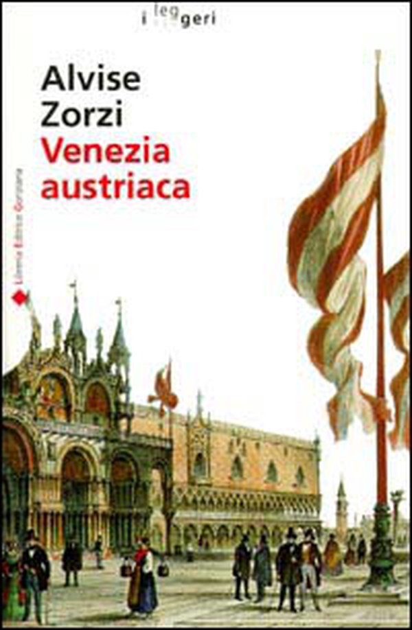 Venezia austriaca - Librerie.coop Venezia austriaca - Librerie.coop