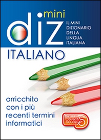 Mini dizionario della lingua italiana - Librerie.coop Mini dizionario della lingua italiana - Librerie.coop