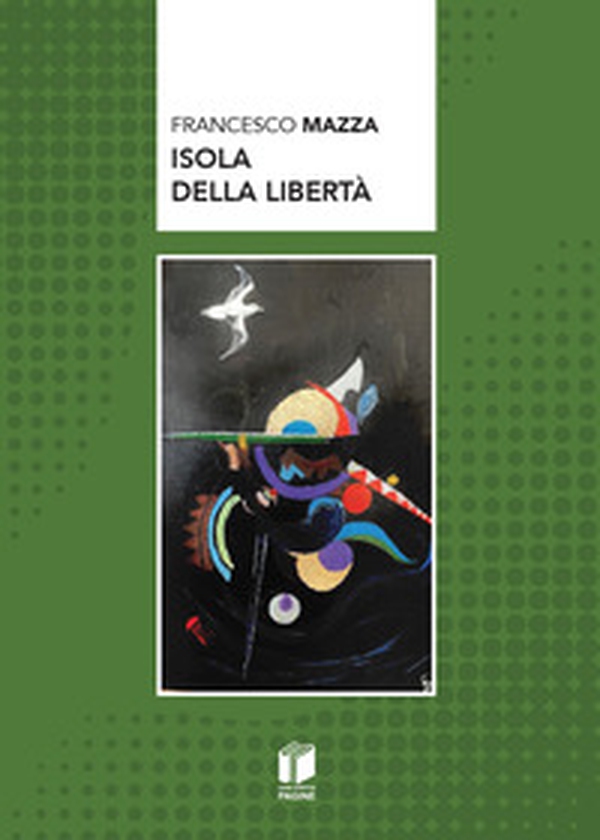 Isola della libertà - Librerie.coop