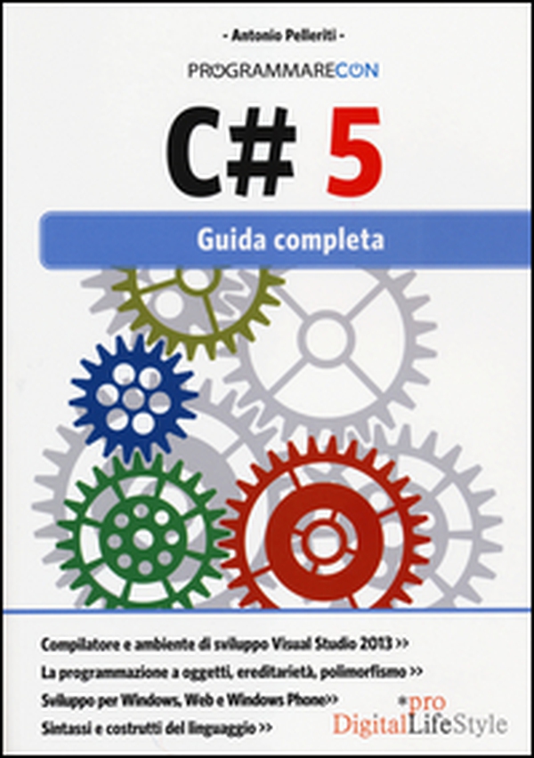 Programmare con C# 5. Guida completa - Librerie.coop Programmare con C# 5. Guida completa - Librerie.coop