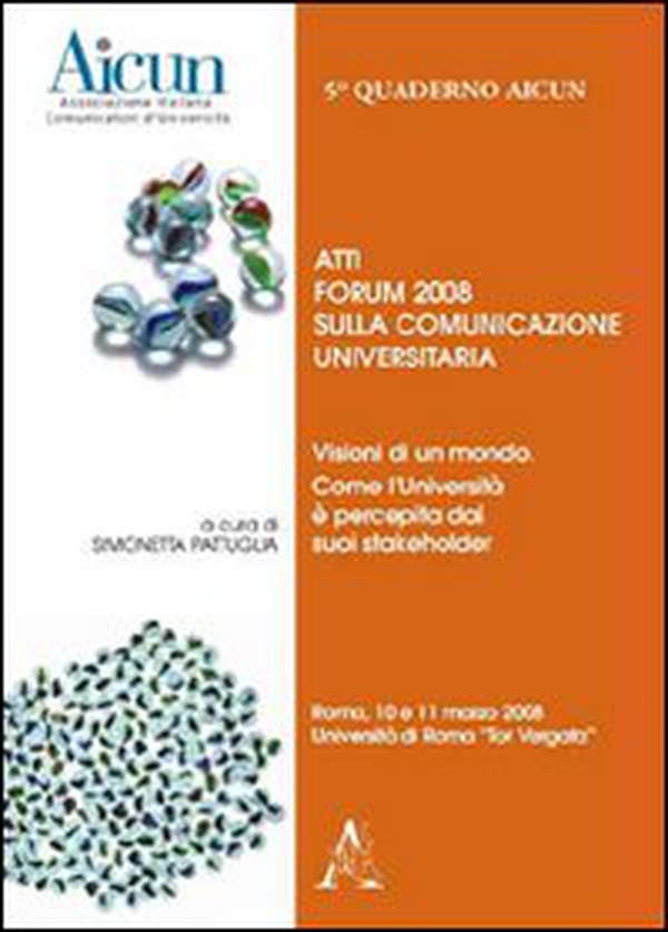 Visioni di un mondo. Come l'Università è percepita dai suoi stakeholder - Librerie.coop Visioni di un mondo. Come l'Università è percepita dai suoi stakeholder - Librerie.coop