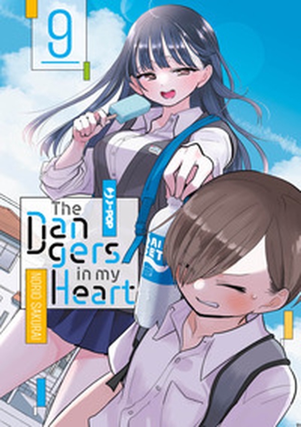The dangers in my heart - Vol. 9 - Librerie.coop The dangers in my heart - Vol. 9 - Librerie.coop