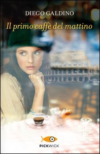 Il primo caffè del mattino - Librerie.coop