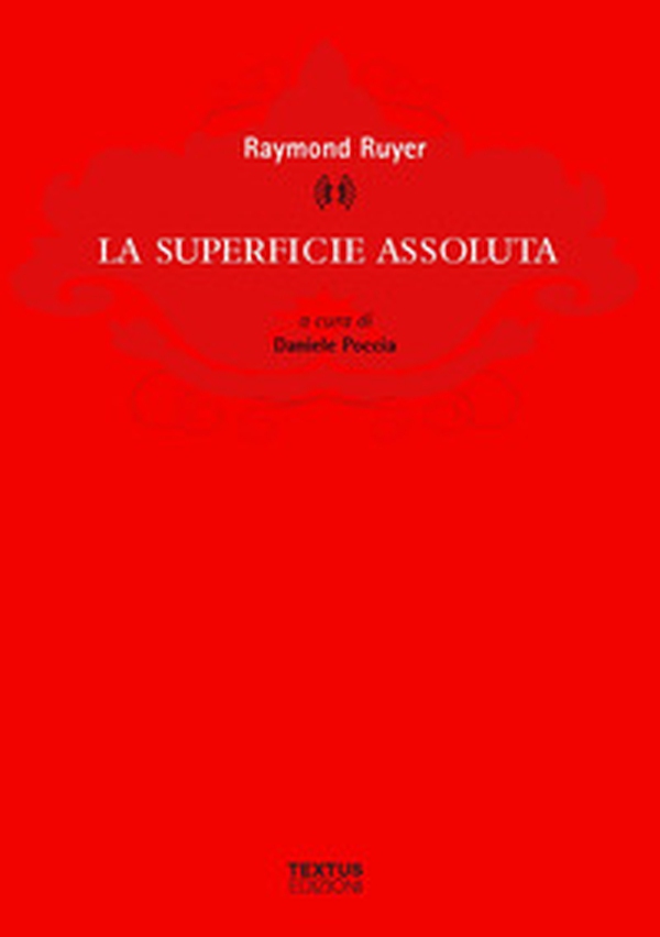 La superficie assoluta - Librerie.coop La superficie assoluta - Librerie.coop