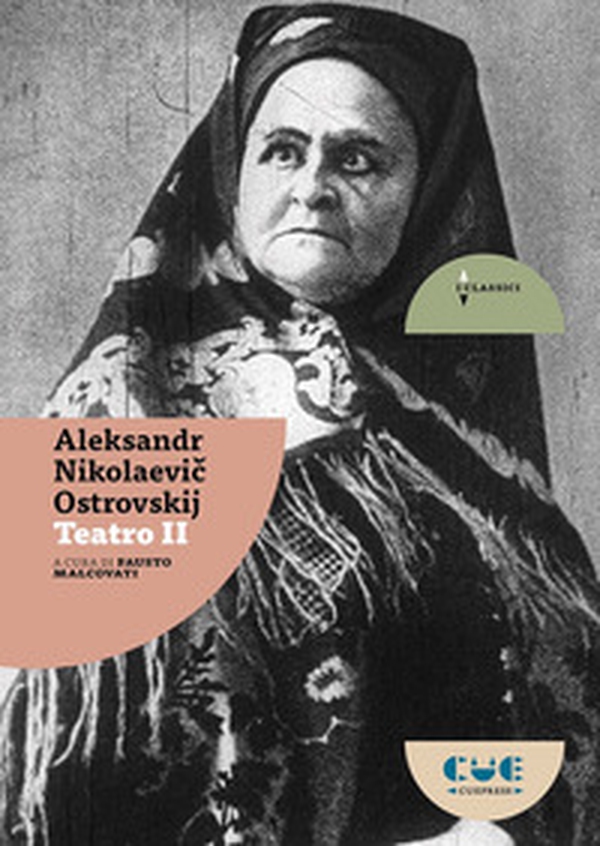 Teatro: Il bosco-I lupi e pecore-Una ragazza senza dote-Un'attrice di talento-Colpevoli senza colpa - Librerie.coop Teatro: Il bosco-I lupi e pecore-Una ragazza senza dote-Un'attrice di talento-Colpevoli senza colpa - Librerie.coop