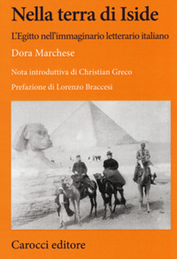 Nella terra di Iside. L'Egitto nell'immaginario letterario italiano - Librerie.coop Nella terra di Iside. L'Egitto nell'immaginario letterario italiano - Librerie.coop