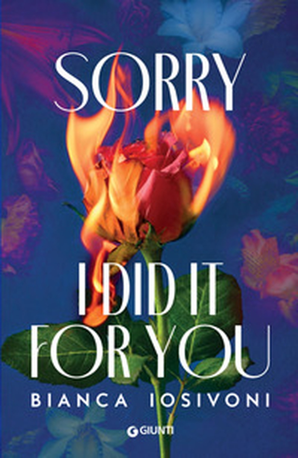Sorry, I did it for you - Librerie.coop Sorry, I did it for you - Librerie.coop
