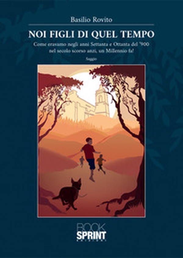 Noi figli di quel tempo - Librerie.coop Noi figli di quel tempo - Librerie.coop