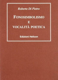 Fonosimbolismo e vocalità poetica - Librerie.coop