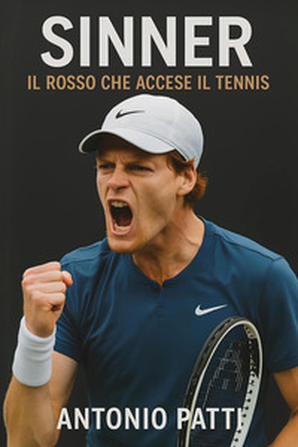 Sinner. Il rosso che accese il tennis - Librerie.coop
