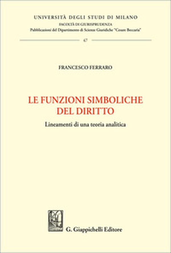 Le funzioni simboliche del diritto - Librerie.coop