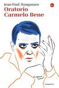 Oratorio Carmelo Bene - Librerie.coop