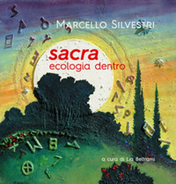 Sacra. Ecologia dentro - Librerie.coop Sacra. Ecologia dentro - Librerie.coop