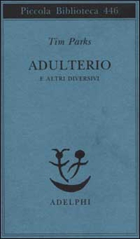 Adulterio e altri diversivi - Librerie.coop