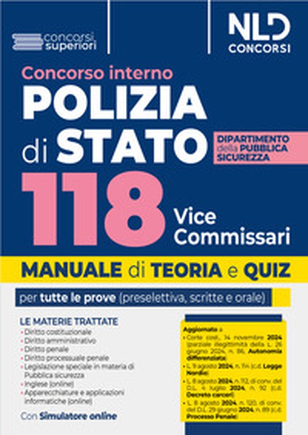 Concorso Interno Polizia di stato 118 Vice Commissari. Manuale con teoria e quiz - Librerie.coop Concorso Interno Polizia di stato 118 Vice Commissari. Manuale con teoria e quiz - Librerie.coop
