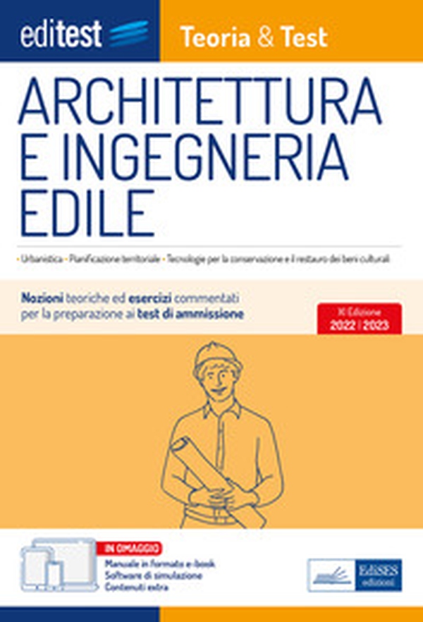 Architettura e ingegneria edile: manuale di teoria e test - Librerie.coop Architettura e ingegneria edile: manuale di teoria e test - Librerie.coop