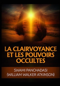 La clairvoyance et les pouvoirs occultes - Librerie.coop