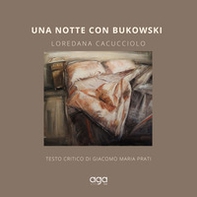 Una notte con Bukowski - Librerie.coop