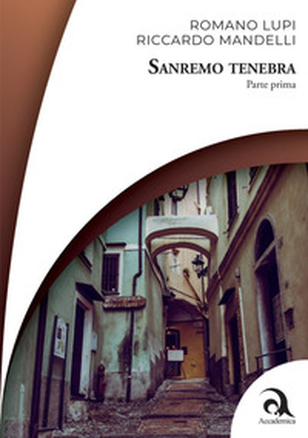 Sanremo tenebra - Vol. 1 - Librerie.coop