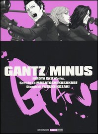 Minus. Gantz - Librerie.coop