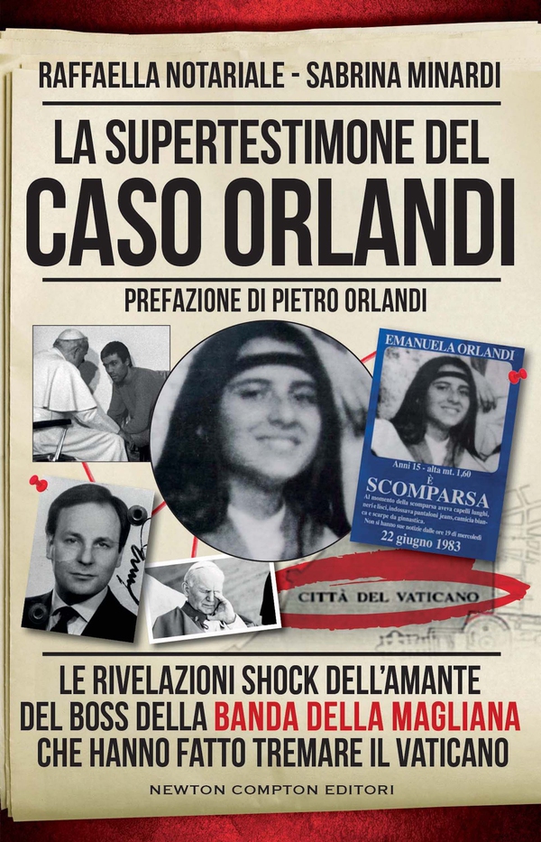 La supertestimone del caso Orlandi - Librerie.coop La supertestimone del caso Orlandi - Librerie.coop