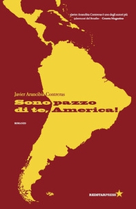 Sono pazzo di te, America! - Librerie.coop