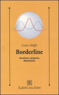 Borderline. Struttura, categoria, dimensione - Librerie.coop