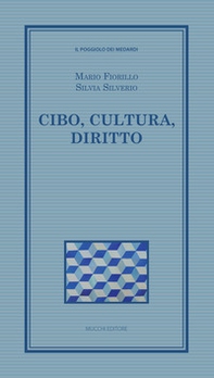 Cibo, cultura, diritto - Librerie.coop Cibo, cultura, diritto - Librerie.coop