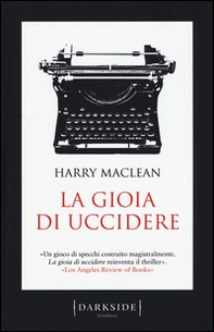 La gioia di uccidere - Librerie.coop
