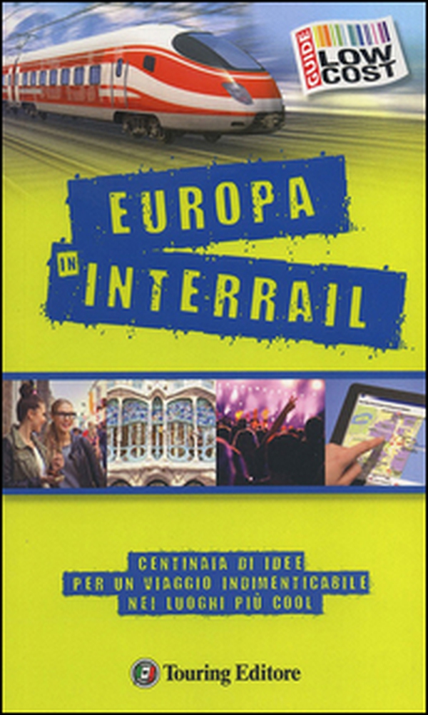 Europa in interrail - Librerie.coop Europa in interrail - Librerie.coop
