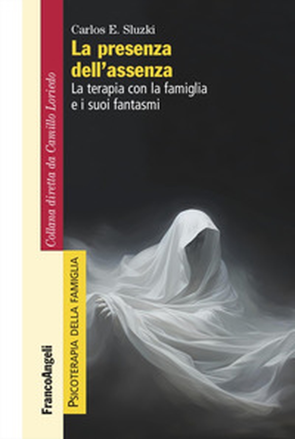 La presenza dell'assenza. La terapia con la famiglia e i suoi fantasmi - Librerie.coop La presenza dell'assenza. La terapia con la famiglia e i suoi fantasmi - Librerie.coop