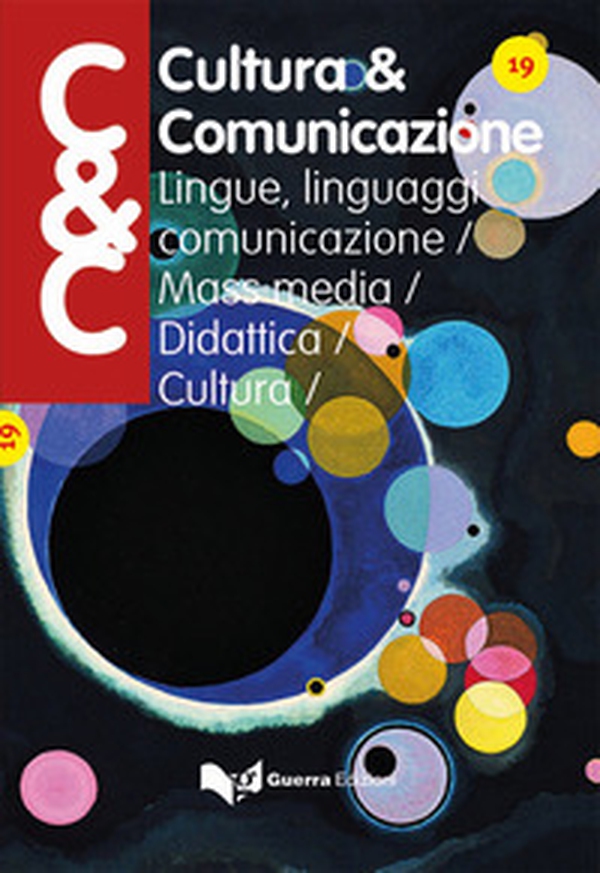 Cultura & comunicazione. Lingue, linguaggi, comunicazione, mass media, didattica, cultura - Librerie.coop Cultura & comunicazione. Lingue, linguaggi, comunicazione, mass media, didattica, cultura - Librerie.coop