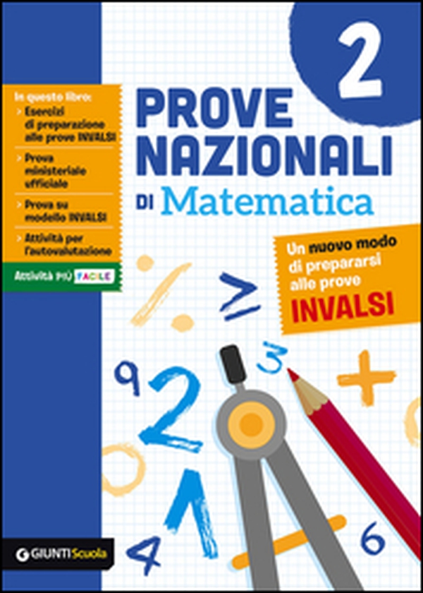 Prove nazionali di matematica. Un nuovo modo di prepararsi alle prove INVALSI - Librerie.coop Prove nazionali di matematica. Un nuovo modo di prepararsi alle prove INVALSI - Librerie.coop