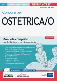 Manuale dei concorsi per ostetrica/o. Teoria e test - Librerie.coop