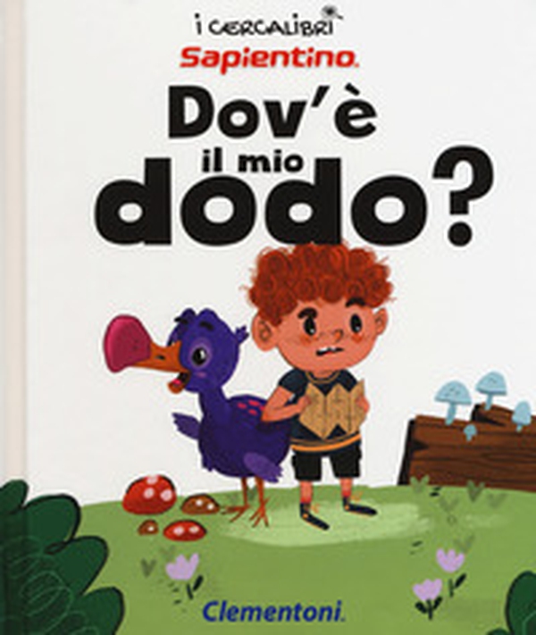 Dov'è il mio dodo? - Librerie.coop Dov'è il mio dodo? - Librerie.coop