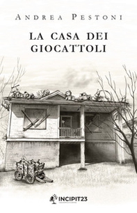 La casa dei giocattoli - Librerie.coop
