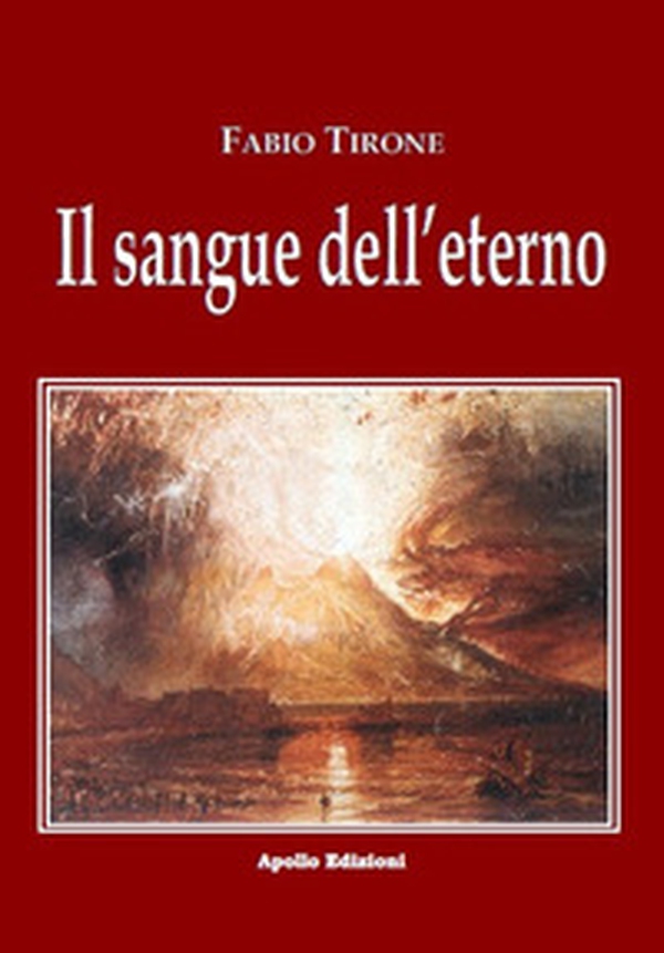 Il sangue dell'eterno - Librerie.coop Il sangue dell'eterno - Librerie.coop