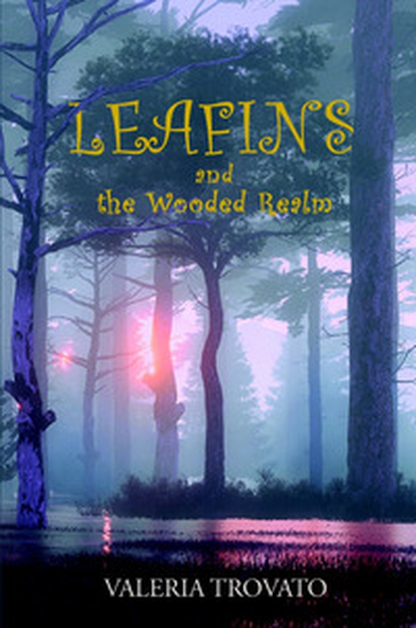 Leafins and the Wooded Realm - Librerie.coop Leafins and the Wooded Realm - Librerie.coop