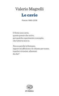 Le cavie. Poesie 1980-2018 - Librerie.coop Le cavie. Poesie 1980-2018 - Librerie.coop