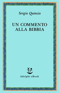 Un commento alla Bibbia - Librerie.coop