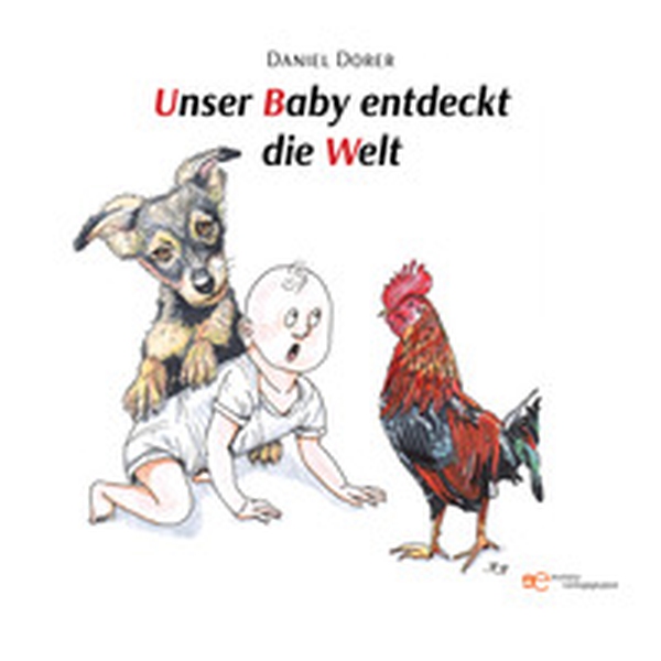 Unser Baby entdeckt die Welt - Librerie.coop Unser Baby entdeckt die Welt - Librerie.coop
