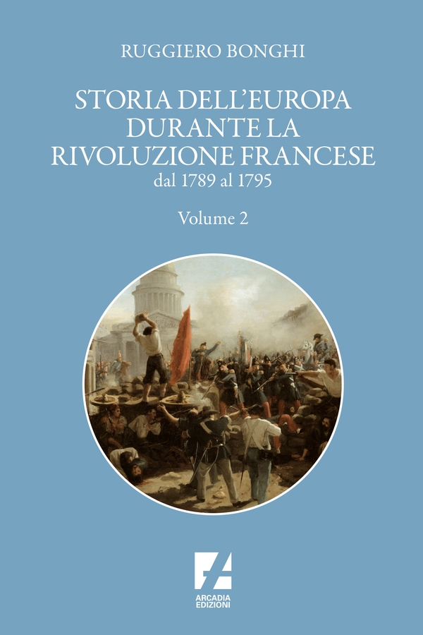 Storia dell'Europa durante la Rivoluzione francese - Librerie.coop Storia dell'Europa durante la Rivoluzione francese - Librerie.coop